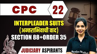 CPC 22  INTERPLEADER SUITS  SECTION 88  ORDER 35  Major Law  CLAT LLB amp Judiciary Aspirants [upl. by Naldo976]