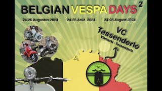 Belgian Vespa Days Tessenderlo 2024 [upl. by Eelana]