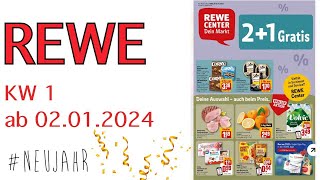 Rewe Hannover Prospekt Angebote Aktionen  Rabatte  Discounter KW 1 ab 02012024  Neujahr 2024 [upl. by Edra100]