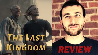 Last Kingdom Season 4 REVIEW [upl. by Esiuol677]