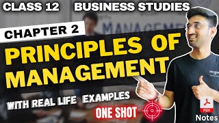 PRINCIPLES OF MANAGEMENT Class 12 Business Studies ONESHOT  Chapter 2  Kartik Sharma [upl. by Roseanna231]