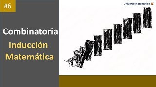 Combinatoria El Principio de Inducción Matemática [upl. by Tripp870]