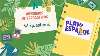 Adverbios interrogativos [upl. by Kain]