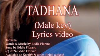 Tadhana by Eddie Florano  lyrics video [upl. by Enirok]