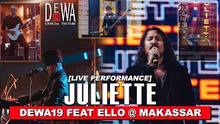 Dewa19 Feat Ello  Juliette at Makassar  Live Performance [upl. by Dasya294]