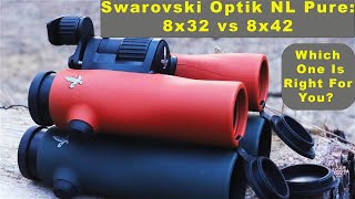 Swarovski NL Pure 8x32 vs 8x42 Binoculars Comprehensive Field Test amp Comparison 4K [upl. by Ruscio220]