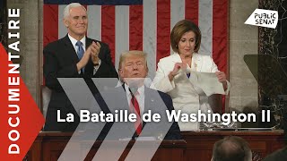 La bataille de Washington Acte II documentaire [upl. by Arriet]