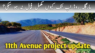 11th avenue latest update  Margalla road Repairing work realestate islamabad [upl. by Rebor284]