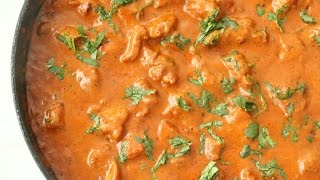 The BEST Chicken Tikka Masala [upl. by Strohl]