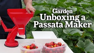 Unboxing and Explaining a Passata Maker  Kitchen Garden Magazine [upl. by Marcella]