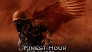 EPIC ROCK  Finest Hour by Extreme Music [upl. by Ennywg]