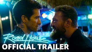 Road House  Official Trailer  Prime Video [upl. by Nitsrik]