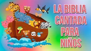 La Biblia Cantada Para Niños Vol 2 Antiguo Testamento [upl. by Hew570]