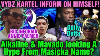 Msicka Gambles With His Life By Challenging Alkaline And Mavado Vybz Krtel Inform Inna AR15 [upl. by Donia]