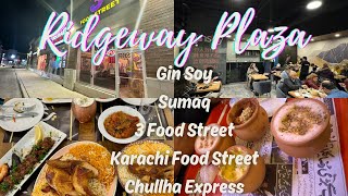 Top Halal Restaurants of Ridgeway Plaza MississaugaGin Soy Sumaq 3 Food Street amp Chullha Express [upl. by Ettellocin]