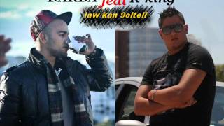 Darba Ft Rking  law kan 9olteli 2012 [upl. by Trovillion]