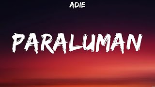 Adie  Paraluman Lyrics Arthur Nery Skusta Clee [upl. by Dey]