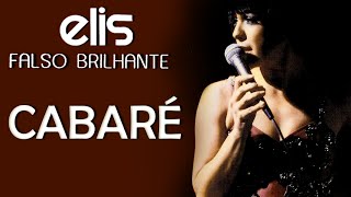 Elis Regina canta Cabaré DVD Falso Brilhante [upl. by Decker837]