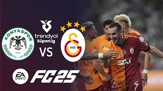 KONYASPOR VS GALATASARAY TRENDYOL SÜPER LİG 2 HAFTA  EA FC 25 [upl. by Eerehs906]