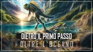 PRIMA dei Dinosauri PERCHÉ GLI ANIMALI LASCIARONO LOceano per conquistare la Terra  Documentario [upl. by Aisena128]