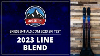 2023 Line Blend  SkiEssentialscom Ski Test [upl. by Nosdivad273]