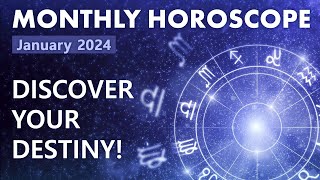 Monthly Horoscope  January 2024 [upl. by Pollard274]