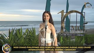 MISS GRAND PHILIPPINES 2022 ROBERTA TAMONDONG INTRODUCTION DURING MGI OFFICIAL SASHING [upl. by Borries330]