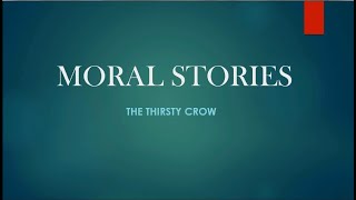 the thirsty crow  moral story class 11 English  STUDIVITY [upl. by Richarda]