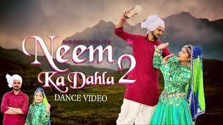 Neem Ka Dahla 2 Dance Video  Shalu Kirar  Amit Saini  Ruchika Jangid  UK Haryanvi Latest Song [upl. by Meadows]