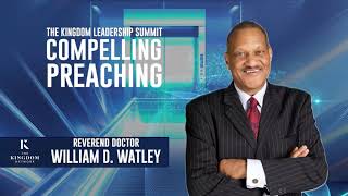 The Kingdom Leadership Summit 2024 feat Rev Dr William D Watley [upl. by Deevan]