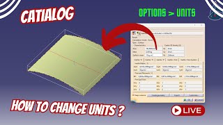 How to Change Units   CATIA V5  CATIA OPTIONS  CATIALOG [upl. by Rossuck]