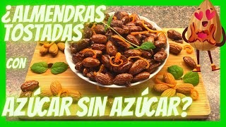 Aprende cómo hacer las ALMENDRAS Caramelizadas Garrapiñadas con AZUCAR y CANELA 👉 fácil rápido 💪💜 [upl. by Ernie]