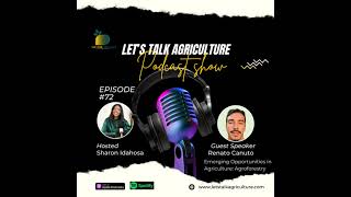 Emerging Opportunities in Agriculture Agroforestry with Renato Canuto [upl. by Ahsino467]