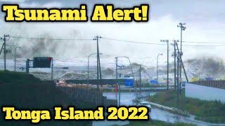 Tsunami in the Tonga Islands Tonga Tsunami Warning 79 magnitude earthquake 11 November 2022 [upl. by Ocihc408]