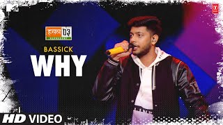 Why Bassick  Badshah  Karan Kanchan  Mtv Hustle Season 3 REPRESENT  Hustle 30 [upl. by Barbabas839]