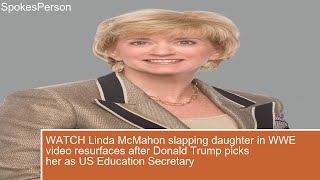 WATCH Linda McMahon slapping daughter in WWE video resurfaces after Donald Trump picks her as U [upl. by Acinaj107]