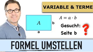 Formeln umformen  Umstellen von Formeln mit Hilfe der Äquivalenzumformung  Gleichungen [upl. by Roslyn]