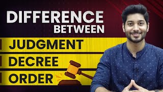 Difference between Judgment Decree and Order  Civil Procedure Code [upl. by Okimuy]