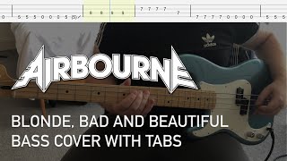 Airbourne  Blonde Bad and Beautiful Bass Cover with Tabs [upl. by Deelaw]