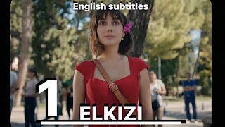 Elkizi 1 english subtitles [upl. by Cleon]