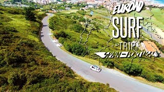 EURO SURFTRIP PART 1 Basque Country amp Asturias [upl. by Ellswerth]