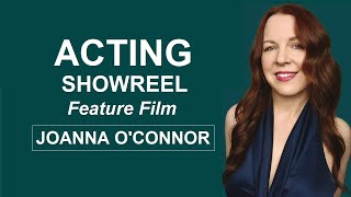 Acting Showreel  Feature Film  Joanna OConnor [upl. by Urbanus842]