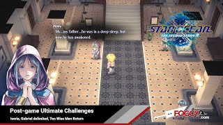 Star Ocean The Second Story R  Ultimate Challenges Iseria Gabriel delimited Ten Wise Men Return [upl. by Enahpad]