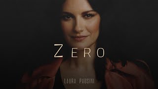 Laura Pausini 🎵 Z E R O TestoLyrics [upl. by Weil]