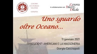 I presidenti americani e la massoneria  Interviene Giorgio Caccioppoli [upl. by Oratnek]