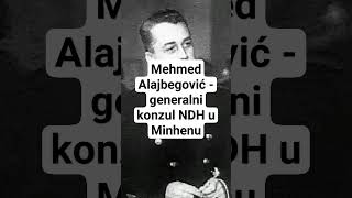 Mehmed Alajbegović  generalni konzul NDH u Minhenu kontrafaktualno [upl. by Osnola510]