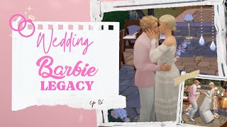 WEDDING 👰‍♀️👰‍♂️💍 Sims 4 Barbie Legacy Housewife ep 06 [upl. by Zadoc204]