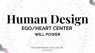 Human Design  EgoHeart Center [upl. by Tory]