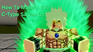 How To Make A Evil CType Saiyan In Dragon Ball Azure [upl. by Adnale]