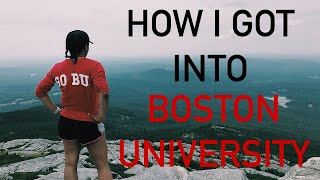 How I Got Into Boston University [upl. by Malchy639]